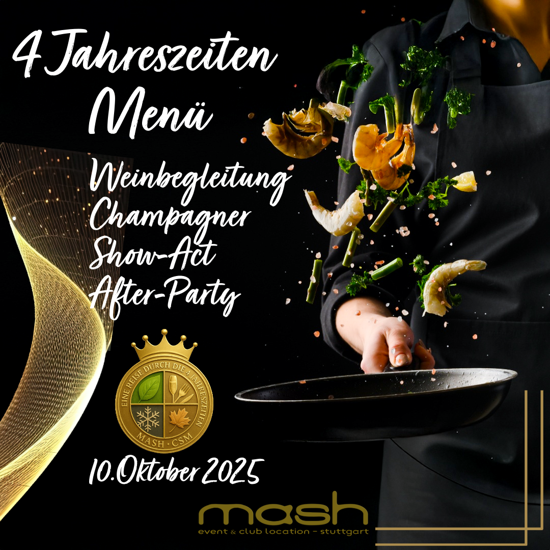 Fr. 10. Okt. > Vier Jahreszeiten Dinner Event @ mash-stuttgart